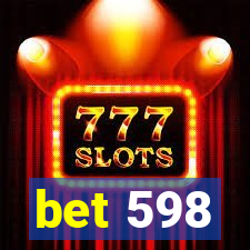 bet 598